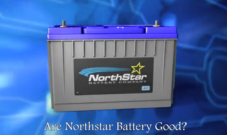 Are Northstar batteries good